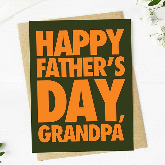 Happy Father's Day, Grandpa Greeting Card