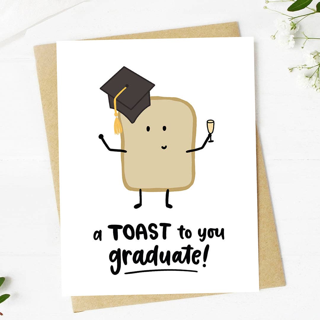"A toast to you graduate!" Cute Toast Graduation Card