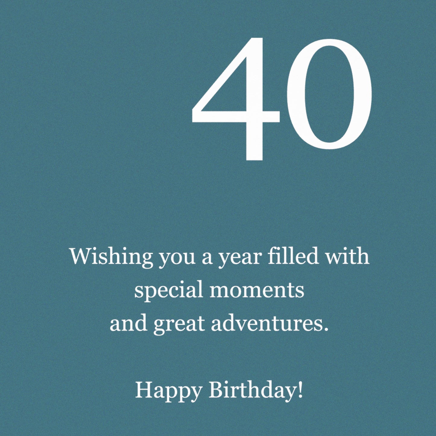 Birthday Age 40