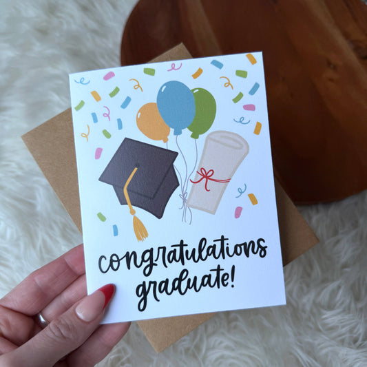 "Congratulations graduate!" Graduation Celebration Card