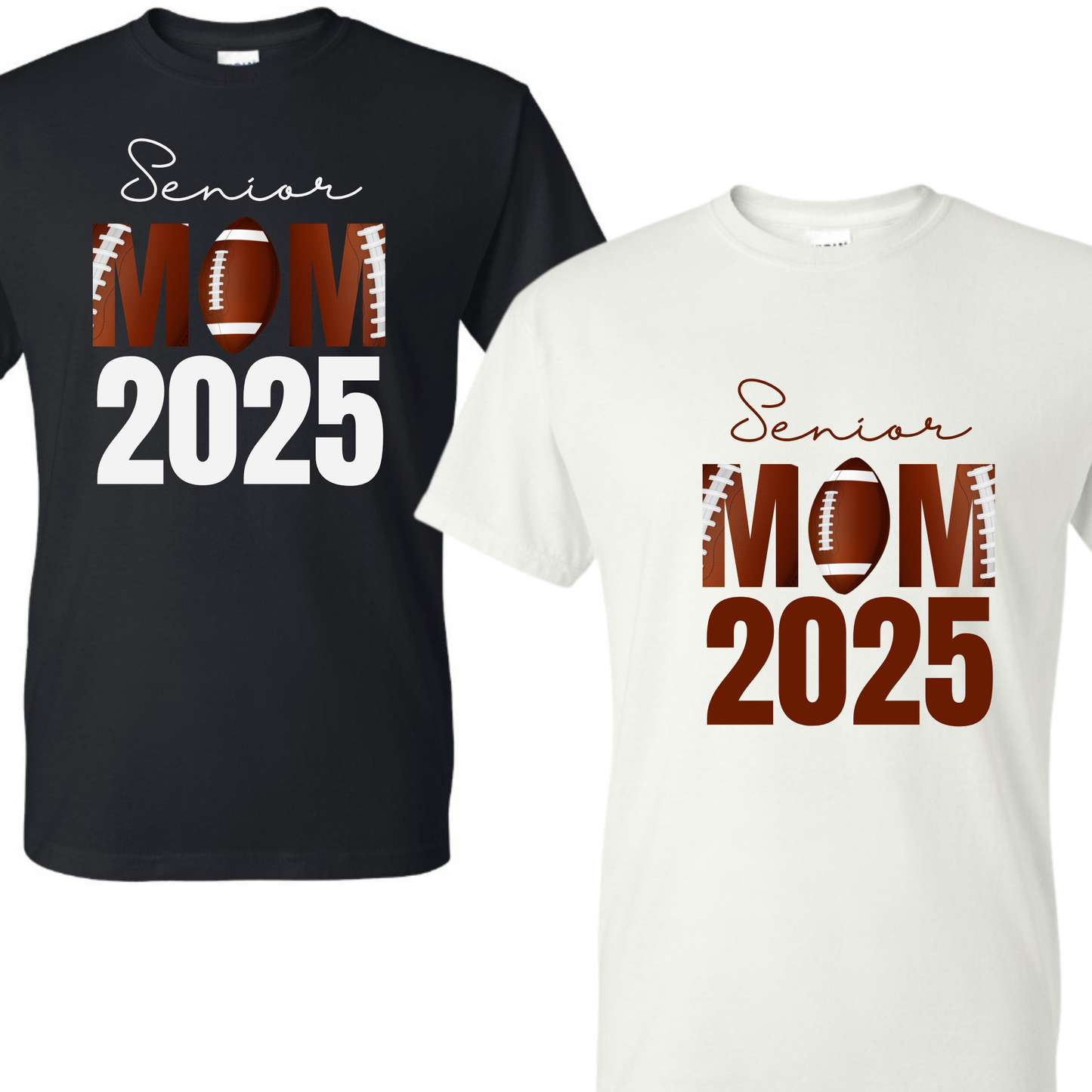 Senior Mom 2025 - Football Mom