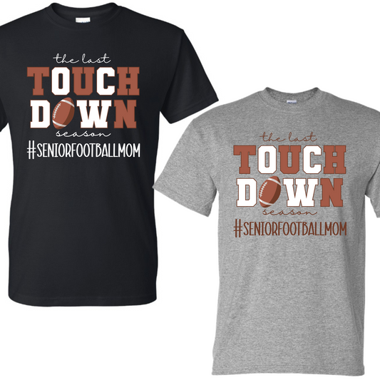 The Last Season - touchdown #seniorfootballmom
