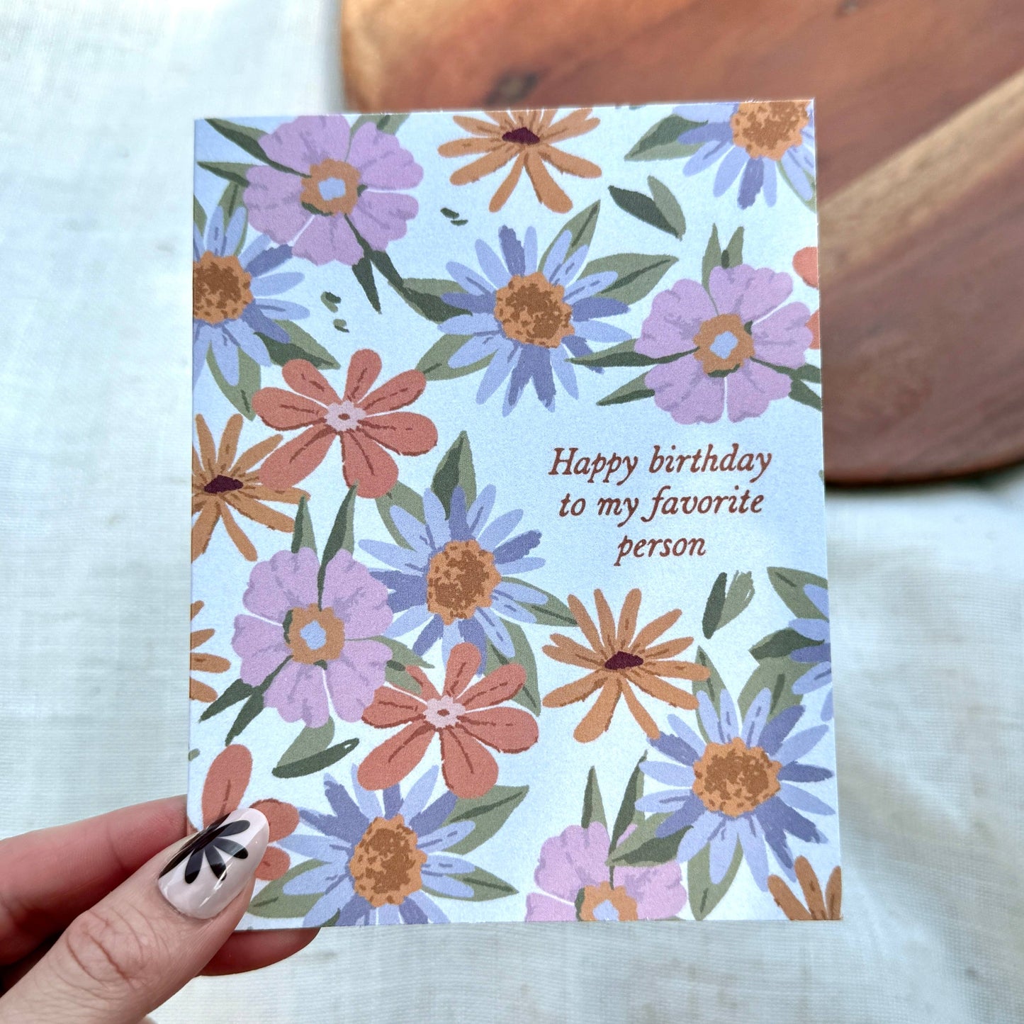 "Happy birthday to my favorite person" Florals Greeting Card