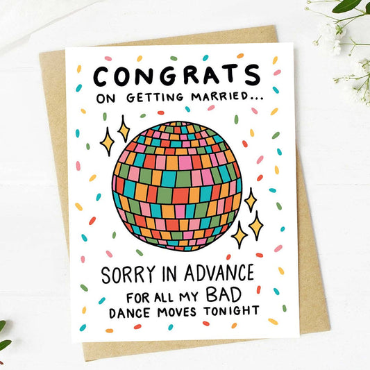 "Sorry in advance for all my bad dance moves" Wedding Card